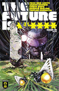 FUTURE IS ****** CVR A GARRY BROWN #15 (MR)