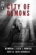 CITY OF DEMONS #6