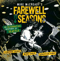 MIKE MCCREADYS FAREWELL TO SEASONS HC