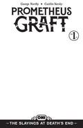 Prometheus Graft: The Slayings at Death's End #1 Cover D Blank Sketch Var